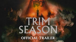 TRIM SEASON 2024  official trailer  RATED