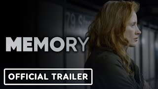 Memory  Official Trailer 2023 Jessica Chastain Peter Sarsgaard