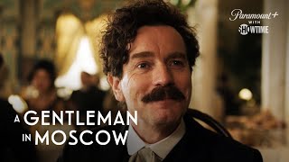 A Gentleman in Moscow  This Season On  SHOWTIME