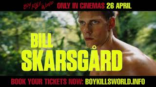 Boy Kills World  2024  SignatureUK Trailer  Only In Cinemas 26 April  Starring Bill Skarsgrd