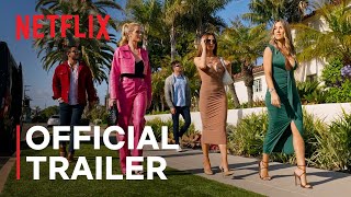 Selling the OC Season 3  Official Trailer  Netflix