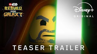 LEGO Star Wars Rebuild the Galaxy  Teaser Trailer  Disney