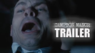 CAMPTON MANOR Official Trailer 2024 Paranormal Horror Film