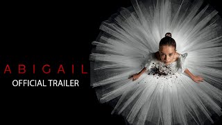 ABIGAIL  Official Trailer Universal Pictures  HD