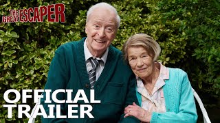 THE GREAT ESCAPER 2023 Official Trailer HD Michael Caine Glenda Jackson  In Cinemas Now