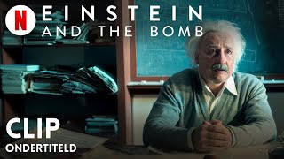 Einstein and the Bomb Clip ondertiteld  Trailer in het Nederlands  Netflix