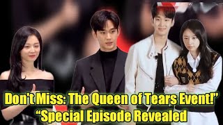Queen of Tears Announces Special Episode