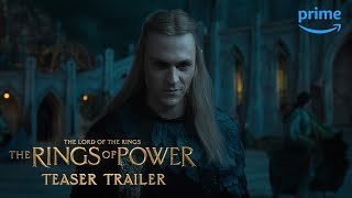 The Lord of The Rings The Rings of Power  Official Teaser Trailer  Prime Video