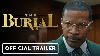 The Burial  Official Trailer 2023 Jamie Foxx Tommy Lee Jones Jurnee Smollett
