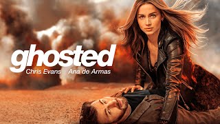 Ghosted 2023 Movie  Chris Evans Ana de Armas Adrien Brody Mike Moh  Review and Facts