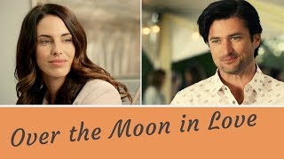 Romantic Tribute to Over the Moon in Love NEW 2019 Hallmark Movie ft Jessica Lowndes Wes Brown