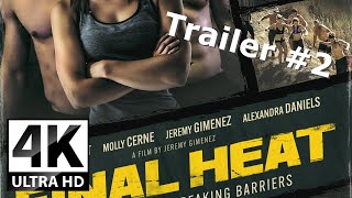 Final Heat  Trailer 2 2024  ULTRAHD 4K TRAILERS