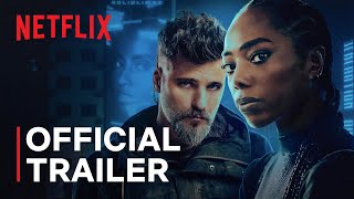 Bionic  Official Trailer  Netflix