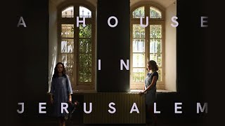 A HOUSE IN JERUSALEM  Official Trailer  Peccadillo Pictures