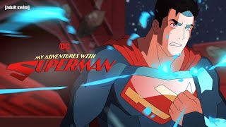 EARLY PREVIEW My Adventures with Superman S2E1  adult swim