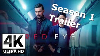 Red Eye  Trailer for Season 1 2024  ULTRAHD 4K TRAILERS