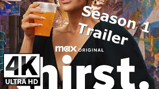 Thirst with Shay Mitchell  Trailer for Season 1 2024  ULTRAHD 4K TRAILERS