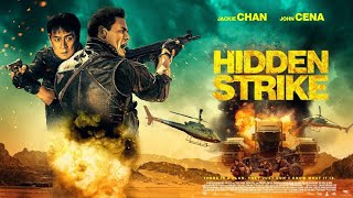 Hidden Strike  John CenaJackie Chan Letest Action MovieHollywood Powerful Action Movie in English
