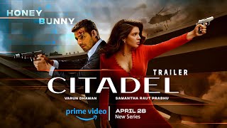 Citadel Honey Bunny  Trailer  Varun Dhawan  Samantha Ruth Prabhu  Raj  DK  Prime Video