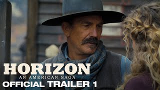 Horizon An American Saga  Official Trailer 2024  Kevin Costner Sam Worthington Abbey Lee