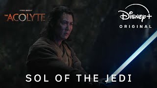 The Acolyte  Sol of the Jedi  Streaming June 4 on Disney