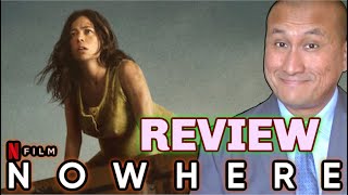 NOWHERE 2023 Netflix Movie Review 