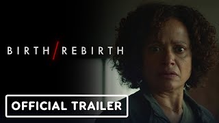 BirthRebirth  Exclusive Trailer 2023 Marin Ireland Judy Reyes