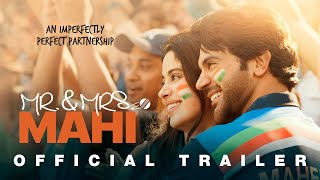 MR  MRS MAHI  NEW OFFICIAL TRAILER  Rajkummar Rao  Janhvi Kapoor  Sharan Sharma  31  5  24