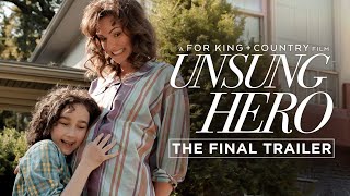 Unsung Hero 2024  The Final Trailer  for KING  COUNTRY Candace Cameron Bure Terry OQuinn