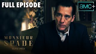 FULL EPISODE  Monsieur Spade Season 1 Episode 1 Feat Clive Owen  AMC