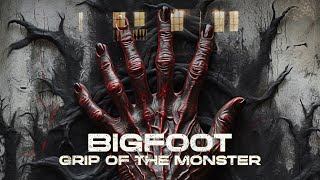 Bigfoot Grip of The Monster 2024 Full Movie  SciFi Mystery  Mystery Movie