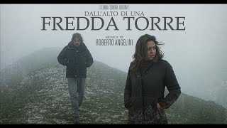 Roberto Angelini  Dallalto di una Fredda Torre Main Theme Soundtrack