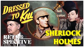 Sherlock Holmes In Dressed To Kill  Arthur Conan Doyle Universal Pictures Full Movie