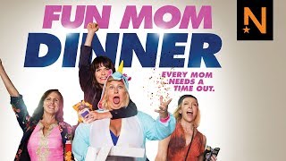 Fun Mom Dinner Official Trailer HD