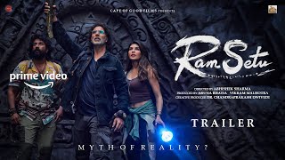 Ram Setu  Official Trailer 2022  Akshay Kumar  Jacqueline Fernandez  Abhishek Sharma FanMade