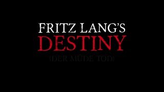 Fritz Langs Destiny  Trailer