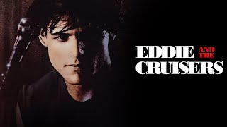 Eddie and the Cruisers 1983 Movie  Tom Berenger Michael Par Joe P  Review and Facts