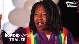 A Very Sordid Wedding  Trailer