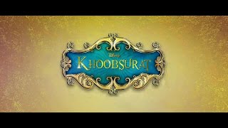 Khoobsurat Official Trailer2014  Sonam Kapoor Fawad Khan   Rio remix