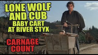 Lone Wolf and Cub Baby Cart at the River Styx 1972 Carnage Count