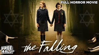 The Falling Full Movie  Full Horror Thriller Movie  English Thriller Movie  FREE4ALL