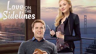 Love on the Sidelines 2015 Film  Emily Kinney John Reardon  Review