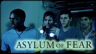 Asylum of Fear Official Trailer