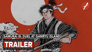 Samurai III Duel at Ganryu Island 1956     Movie Trailer  Far East Films