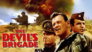 The Devils Brigade 1968 Movie  William Holden Cliff Robertson Vince E  Review and Facts