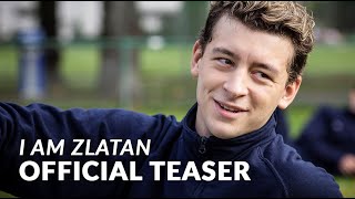 I Am Zlatan Jag r Zlatan 2021  Teaser trailer