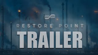 RESTORE POINT  Official Trailer 2024 SciFi