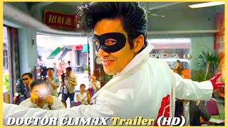 DOCTOR CLIMAX 2024 Trailer