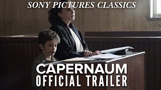 Capernaum  Official Trailer 2 HD 2018