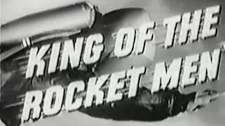 King of the Rocket Men Movie Serial Trailer 1949